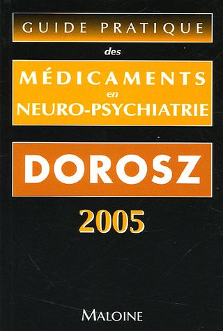 Stock image for Guide pratique des mdicaments en neuro-psychiatrie for sale by medimops