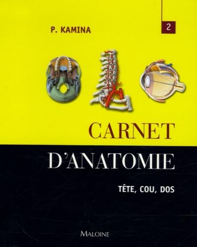 9782224029241: Carnet d'anatomie : Tome 2, Tte - Cou - Dos