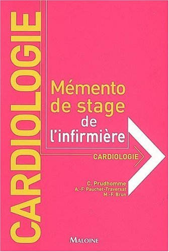 Beispielbild fr Cardiologie : Mmento de stage de l'infirmire zum Verkauf von medimops