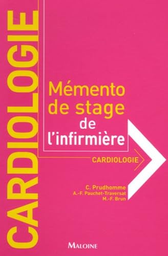 Imagen de archivo de Cardiologie : Mmento de stage de l'infirmire a la venta por medimops