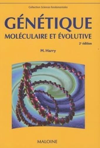 genetique moleculaire et evolutive, 2e ed. (9782224029500) by Harry, Myriam