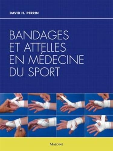 9782224029692: Bandages et attelles en mdecine du sport