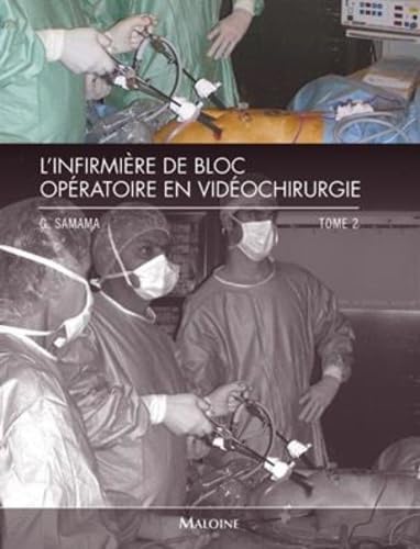 9782224029746: IBODE EN VIDEO CHIRURGIE. TOME 2