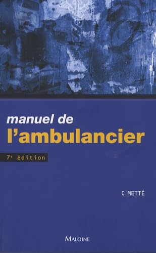 Beispielbild fr Manuel de l'ambulancier zum Verkauf von medimops