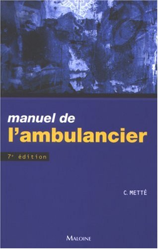 Stock image for Manuel de l'ambulancier for sale by medimops