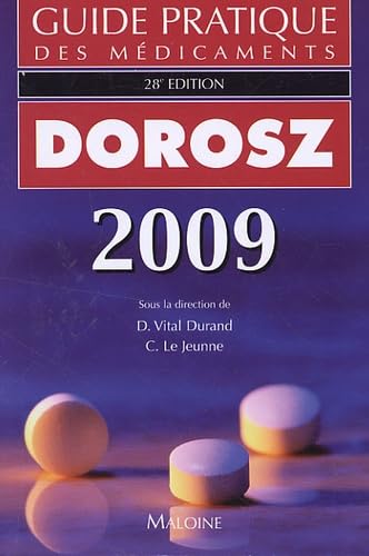 Stock image for Guide pratique des mdicaments Dorosz for sale by Ammareal