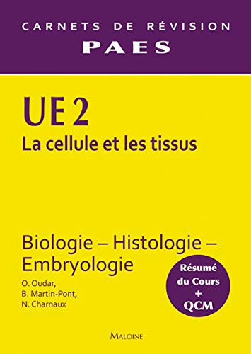 9782224030810: UE2 BIOLOGIE HISTO EMBRYOLOGIE PACES: Biologie, histologie, embryologie