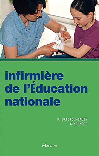 Beispielbild fr Infirmire de l'Education nationale zum Verkauf von Ammareal