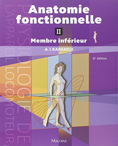 Beispielbild fr Anatomie fonctionnelle : Tome 2, Membre infrieur zum Verkauf von medimops