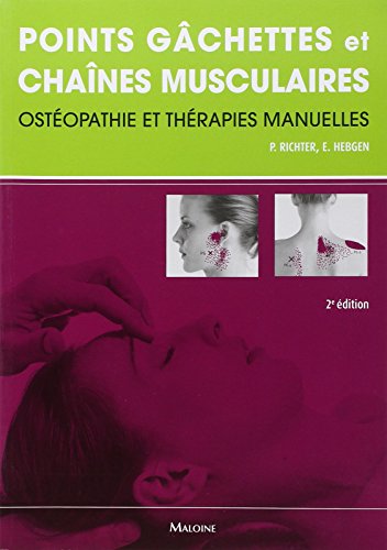 9782224033330: Points gchettes et chanes musculaires: Ostopathie et en thrapies manuelles