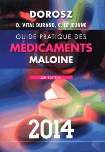 Stock image for Guide pratique des mdicaments 2014 for sale by medimops