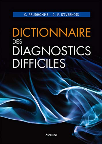 Beispielbild fr dictionnaire des diagnostics difficiles zum Verkauf von Chapitre.com : livres et presse ancienne