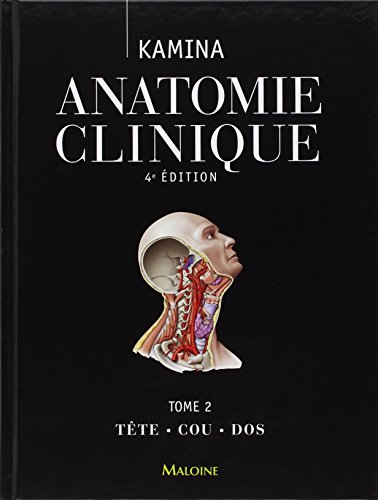 9782224033569: Anatomie clinique: Tome 2, Tte, cou, dos