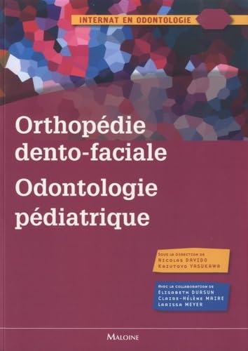 Beispielbild fr ORTHOPEDIE DENTO FACIALE ODONTOLOGIE PEDIATRIQUE (0000) zum Verkauf von Gallix