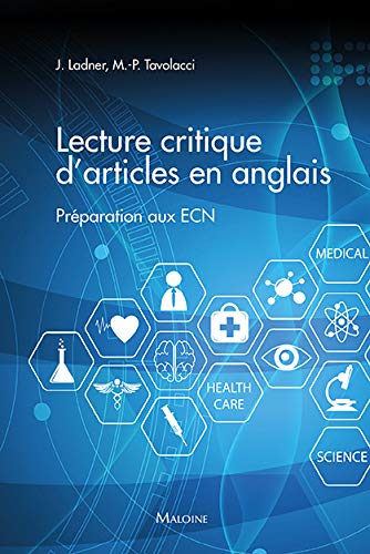 Stock image for Lecture critique d'articles en anglais [Broch] Ladner, J. et Tavolacci, Marie-Pierre for sale by BIBLIO-NET