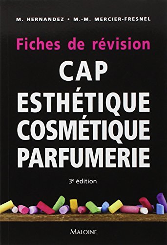 9782224034184: Fiches de revision cap d'esthetique, cosmetique, parfumerie, 3e ed.