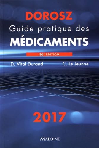 Stock image for Guide pratique des mdicaments Dorosz for sale by medimops