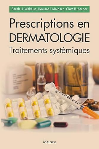 Stock image for Prescriptions en dermatologie - traitements systmiques for sale by Ammareal