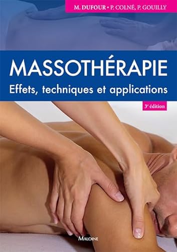 9782224034689: Massothrapie: Effets, techniques et applications