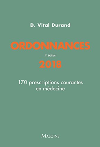 Stock image for Ordonnances : 170 prescriptions courantes en mdecine for sale by Ammareal