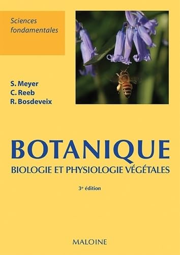 Beispielbild fr Botanique. Biologie et physiologie vgtales zum Verkauf von Gallix