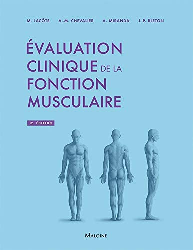 Stock image for valuation clinique de la fonction musculaire (8e dition) for sale by Chapitre.com : livres et presse ancienne