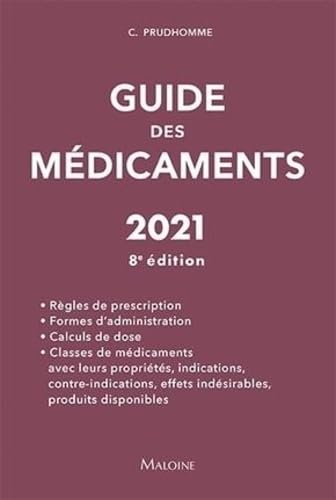 Stock image for Guide des medicaments 2021, 8e ed. for sale by Ammareal