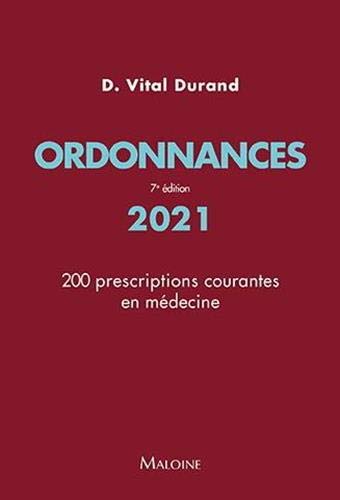 Stock image for Ordonnances : 200 prescriptions courantes en mdecine for sale by medimops