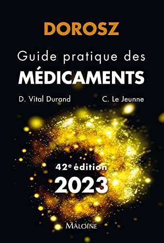 9782224036492: Dorosz guide pratique des medicaments 2023, 42e ed