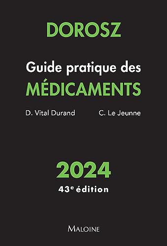 Stock image for Dorosz Guide pratique des médicaments 2024, 43e éd [FRENCH LANGUAGE - Soft Cover ] for sale by booksXpress