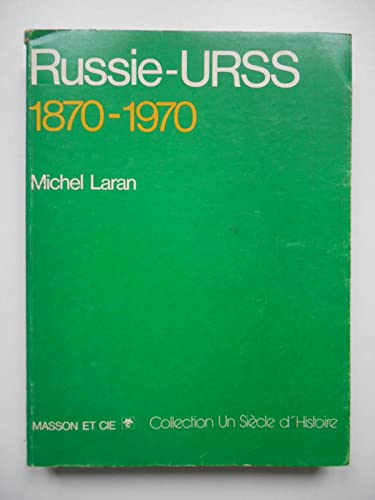 RUSSIE-URSS 1870-1970