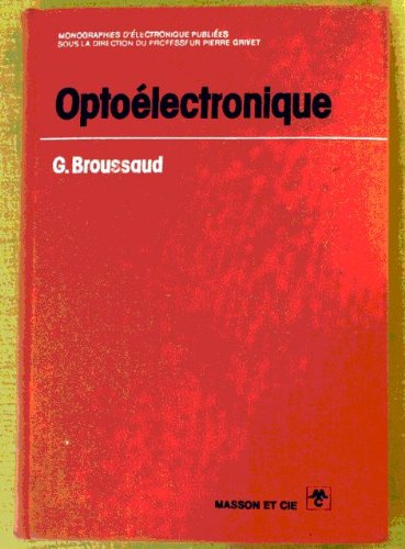 9782225391385: Title: Optoelectronique Monographies delectronique French