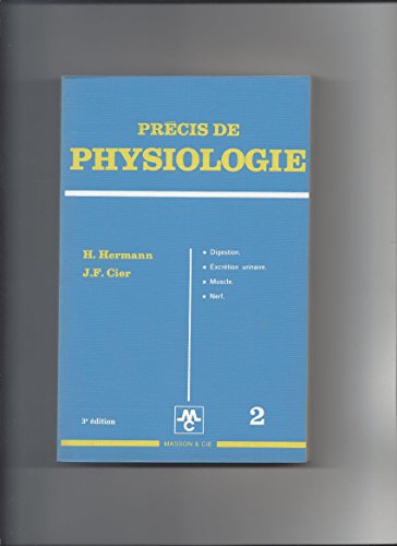 Précis de physiologie 2volumes.