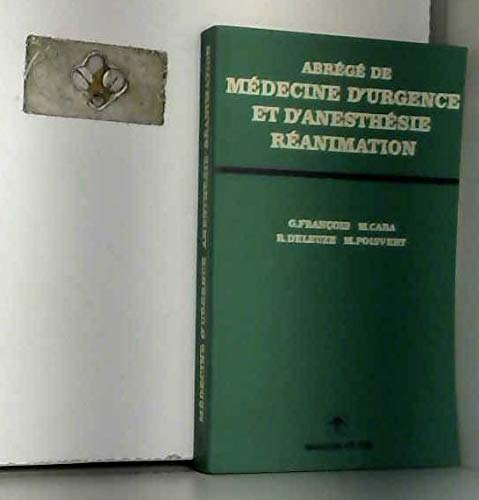 9782225403811: Abrg de mdecine d'urgence et d'anesthsie ranimation (Abrgs de...)