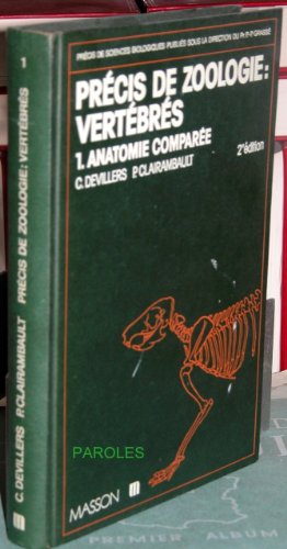 Beispielbild fr Prcis de Zoologie, Tome 1 : Anatomie Compare zum Verkauf von Hamelyn