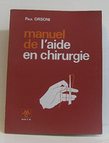 9782225447044: Manuel de l'aide en chirurgie