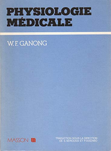 Physiologie mÃ©dicale (9782225471797) by [???]