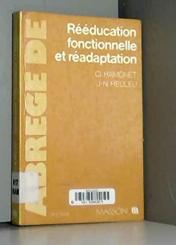 Beispielbild fr Reeducation fonctionnelle et de readaptation zum Verkauf von BURISBOOKS