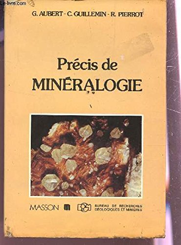 Stock image for Precis de mineralogie (French Edition) for sale by Zubal-Books, Since 1961