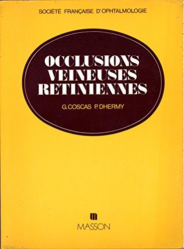 Occlusions Veineuses Retiniennes