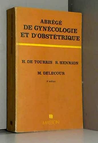 Abrégé illustré de gynécologie et d'obstétrique