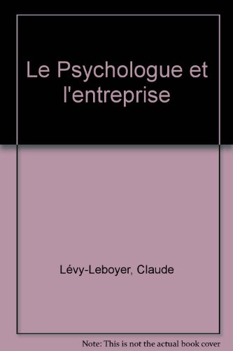 Beispielbild fr Le Psychologue et l'entreprise zum Verkauf von Ammareal