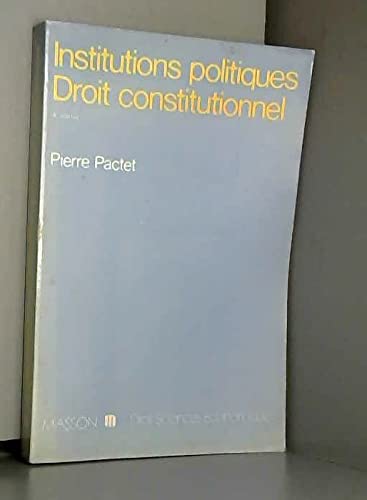 9782225628658: Institutions Politiques, Droit Constitutionnel 4th Edition