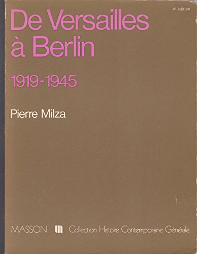 Stock image for De Versailles  Berlin [Paperback] Milza Pierre for sale by LIVREAUTRESORSAS