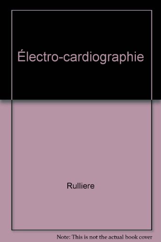 Stock image for Electro-cardiographie for sale by LibrairieLaLettre2