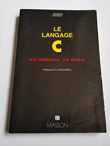 Imagen de archivo de Le langage C a la venta por Better World Books