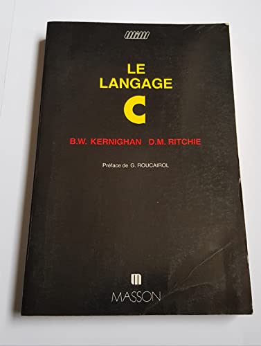 Stock image for Le langage C for sale by Better World Books