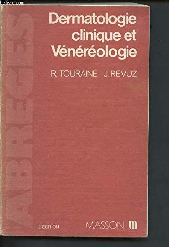 Imagen de archivo de Dermatologie clinique et vnrologie (Abrgs de mdecine) a la venta por Librairie Th  la page