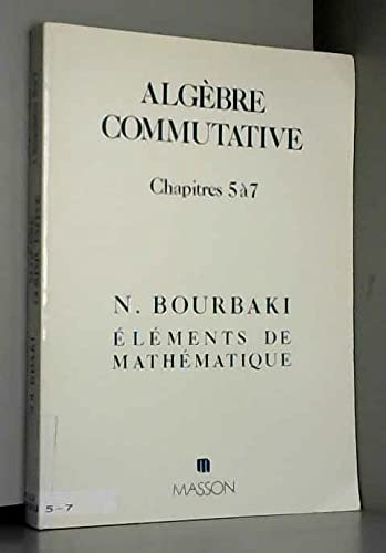 9782225802690: Algebre Commutative Chapitre 5 A 7 Entier