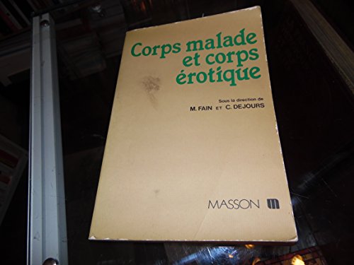 9782225803086: Corps malade et corps rotique